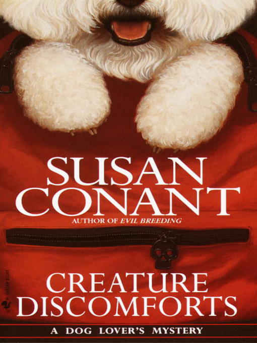 Title details for Creature Discomforts by Susan Conant - Available